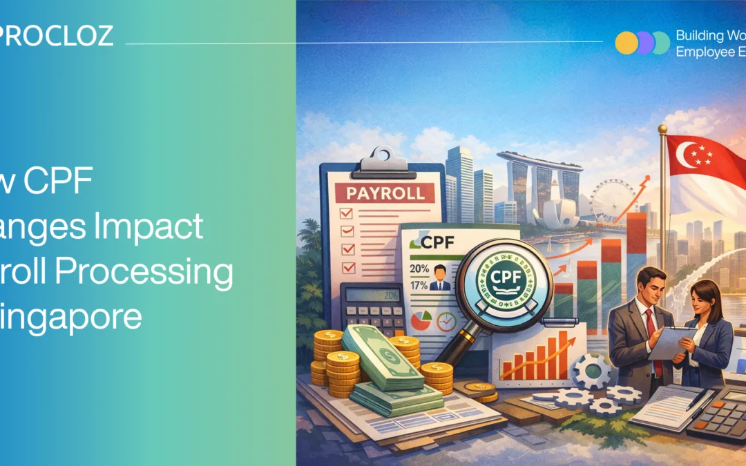 CPF Changes Singapore: Payroll Impact Explained